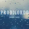 ProdiGordo - Comedia Triste - EP